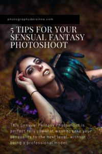 5 TIPS FOR YOUR SENSUAL FANTASY PHOTOSHOOT