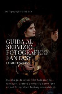 GUIDA AL SERVIZIO FOTOGRAFICO FANTASY - COME FUNZIONA_